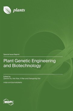 Plant Genetic Engineering and Biotechnology