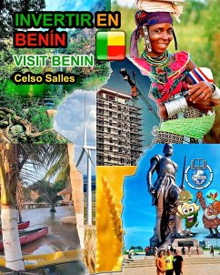 INVERTIR EN BENÍN - Visit Benin - Celso Salles - Salles, Celso