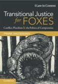 Transitional Justice for Foxes