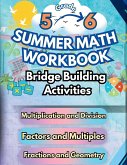 Summer Math Workbook   5-6 Grade Bridge Building Activities