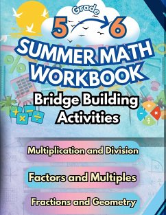 Summer Math Workbook   5-6 Grade Bridge Building Activities - Bridge Building, Summer