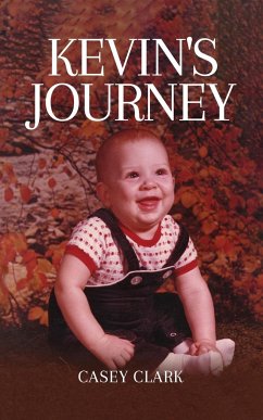 Kevin's Journey - Clark, Casey