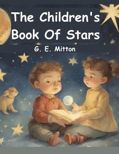 The Children's Book Of Stars - G E Mitton