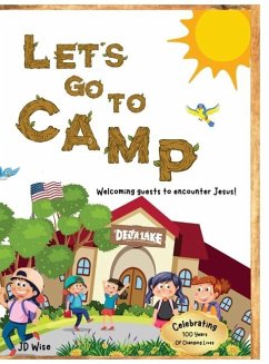 Let's Go To Camp! - Wise, Jd