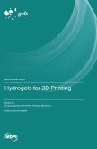 Hydrogels for 3D Printing