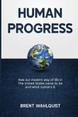 HUMAN PROGRESS