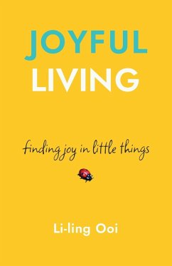 Joyful Living - Ooi, Li-Ling