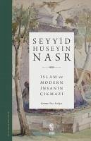 Islam ve Modern Insanin Cikmazi - Hüseyin Nasr, Seyyid