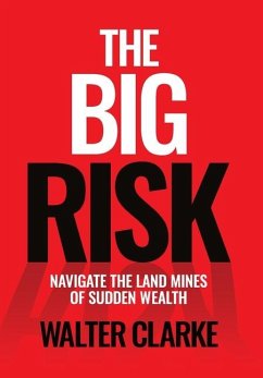 The Big Risk - Clarke, Walter