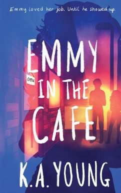 Emmy in the Cafe - Young, K A