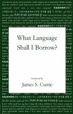 What Language Shall I Borrow?
