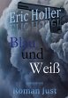 Eric Holler: Blau und Weiß - Bild 1