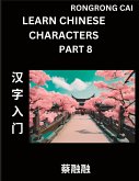 Learn Chinese Characters (Part 8) - Multiple Answer Type Column Matching Test Series for HSK All Level Students to Fast Learn Reading Mandarin Chinese Characters with Given Pinyin and English meaning, Easy Vocabulary, Multiple Answer Objective Type Questi