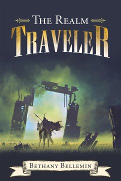 The Realm Traveler - Bellemin, Bethany