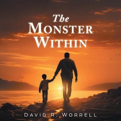 The Monster Within - Worrell, David R.