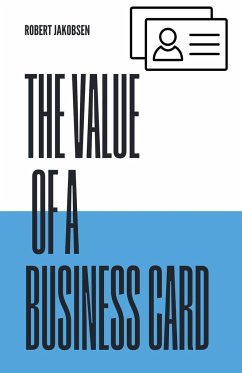 Value of a Business Card - Jakobsen, Robert