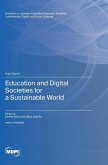 Education and Digital Societies for a Sustainable World