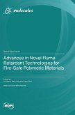 Advances in Novel Flame Retardant Technologies for Fire-Safe Polymeric Materials