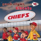 Good Night, Chiefs