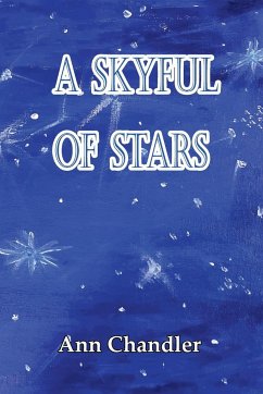 A SKYFUL OF STARS - Chandler, Ann