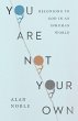 You Are Not Your Own - Bild 1