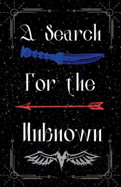 A Search for the Unknown - Dickens, Jazlynn