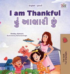 I am Thankful (English Gujarati Bilingual Children's Book)