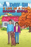 A Day in a Life of a Dog Named Emma A Day in a Life of a Dog Named Emma