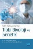 Saglik Profesyonelleri Icin Tibbi Biyoloji ve Genetik