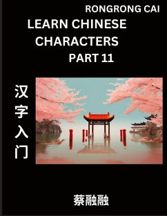 Cover Learn Chinese Characters (Part 11) - Multiple Answer Type Column Matching Test Series for HSK All Level Students to Fast Learn Reading Mandarin Chinese Characters with Given Pinyin and English meaning, Easy Vocabulary, Multiple Answer Objective Type Quest