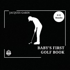 Baby's First Golf Book - Garin, Jacques