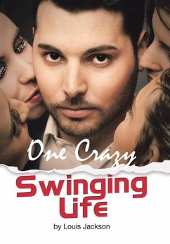 One Crazy Swinging Life - Jackson, Louis