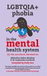 LGBTQAI+ PHOBIA IN THE MENTAL HEALTH... - Bild 1