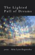 The Lighted Pull of Dreams - Bild 1