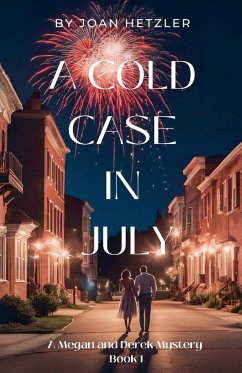 A Cold Case in July - Hetzler, Joan
