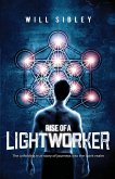 Rise of a Lightworker