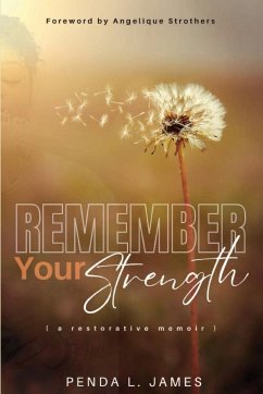 Remember Your Strength - James, Penda