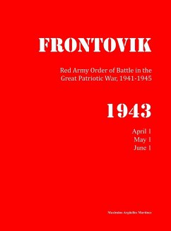 Red Army Order of Battle in WWII, April to June 1943 - Argüelles Martínez, Maximino