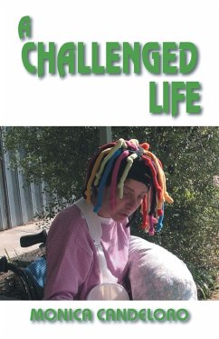 A Challenged Life - Candeloro, Monica
