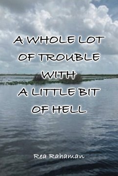 Cover A Whole Lot of Trouble with a Little Bit of Hell
