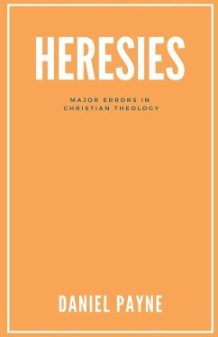 Heresies - Payne, Daniel