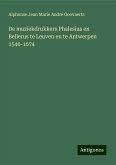 De muziekdrukkers Phalesius en Bellerus te Leuven en te Antwerpen 1546-1674