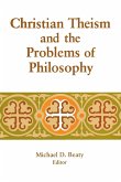 Christian Theism and the Problems of Philosophy