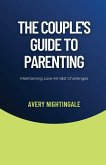The Couple's Guide to Parenting