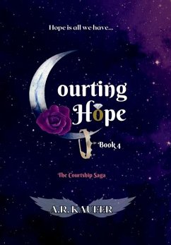Courting Hope - Kaufer, A R