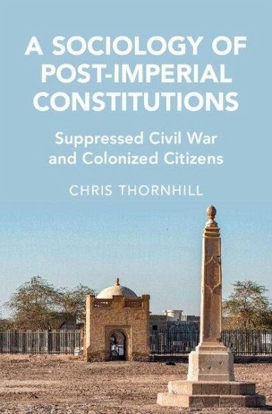 A Sociology of Post-Imperial Constitutions