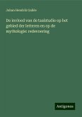 De invloed van de taalstudie op het gebied der letteren en op de mythologie: redevoering