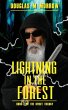 Lightning In The Forest - Bild 1