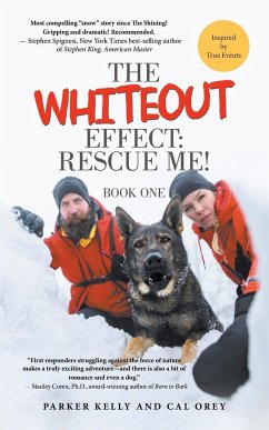 The Whiteout Effect - Kelly, Parker; Orey, Cal