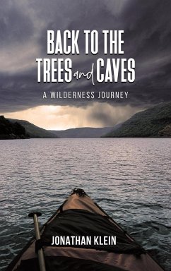 Back to the Trees and Caves - Klein, Jonathan